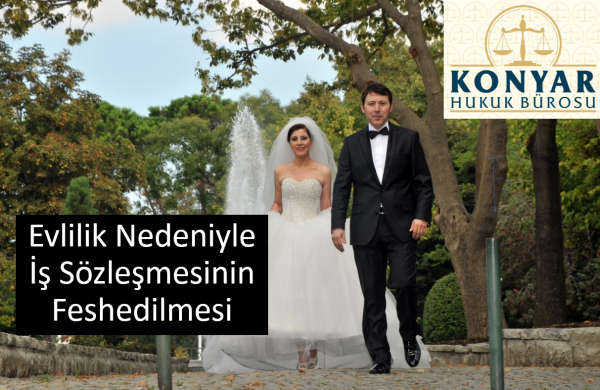 Evlilik Nedeniyle İşten Ayrılmak
