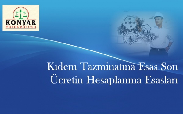 kıdem tazminatı nasıl alınır hesaplanır Emsal Yargıtay kararı