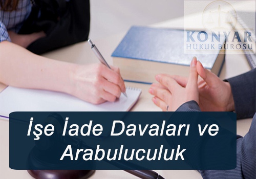 İşe İade Davaları ve Arabuluculuk